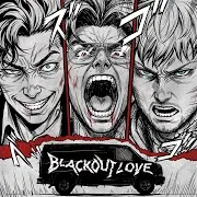 Blackout Love Ft Playingtheangel & Aikko